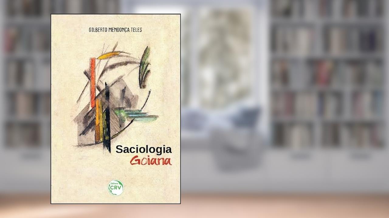 Capa de Saciologia goiana 10ª edição, do autor Gilberto Mendonça Teles