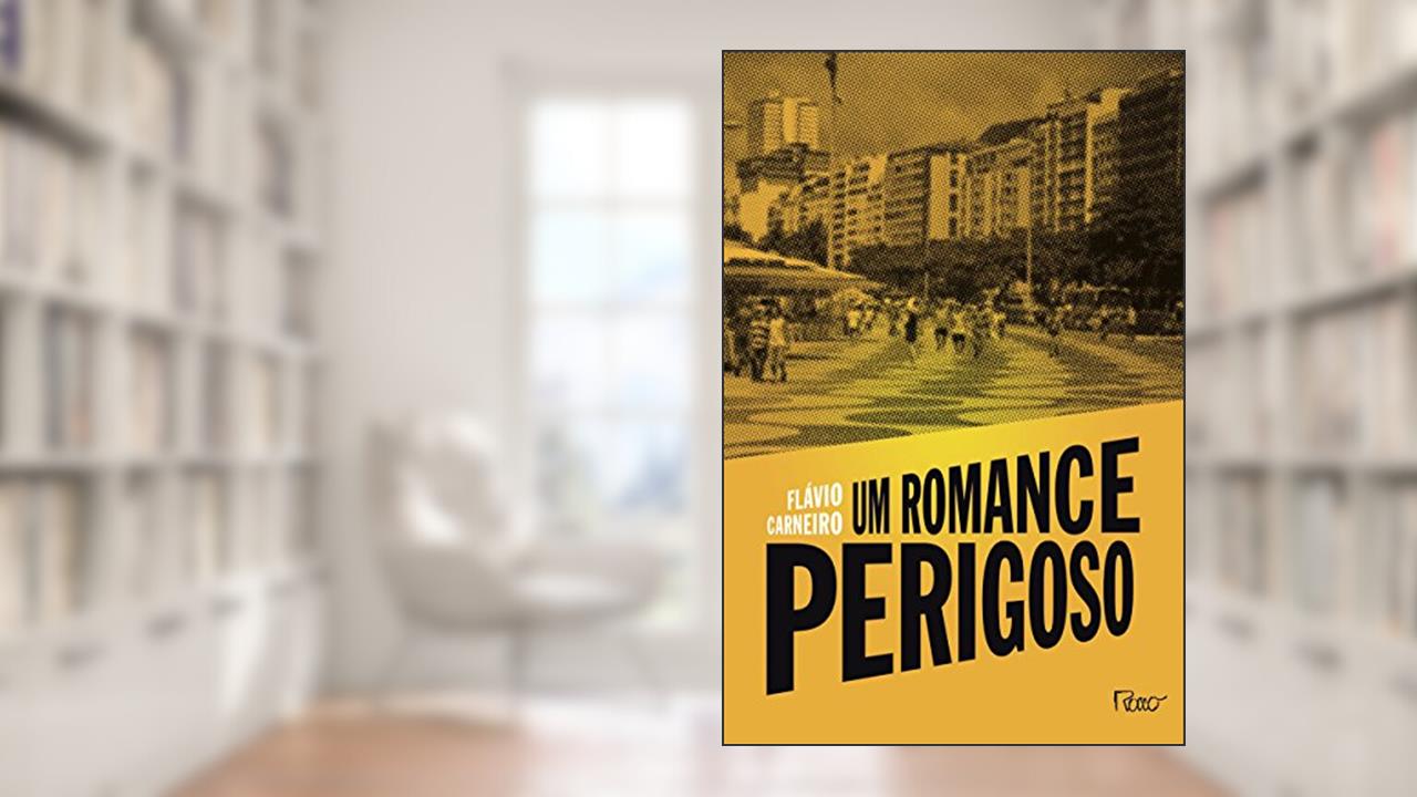 Capa de Um romance perigoso, do autor Flávio Carneiro