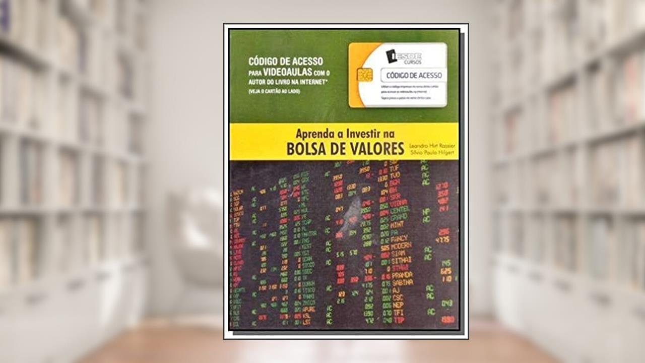 Capa de Aprenda Investir na Bolsa de Valores, do autor LEANDRO HIRT RASSIER