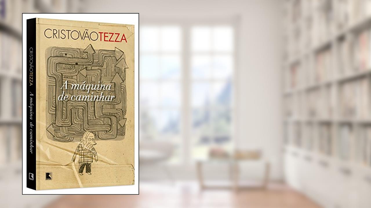 Capa de A máquina de caminhar, do autor Cristóvão Tezza