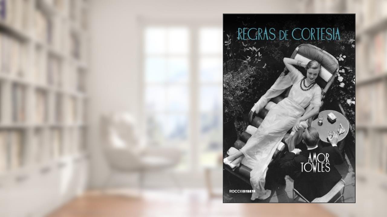 Capa de Regras de cortesia, do autor Amor Towles