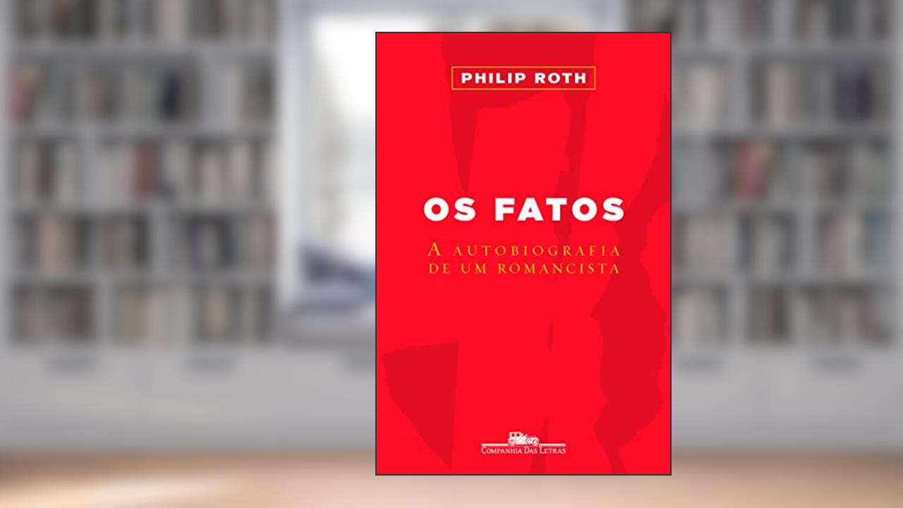 Capa de Os fatos, do autor Philip Roth