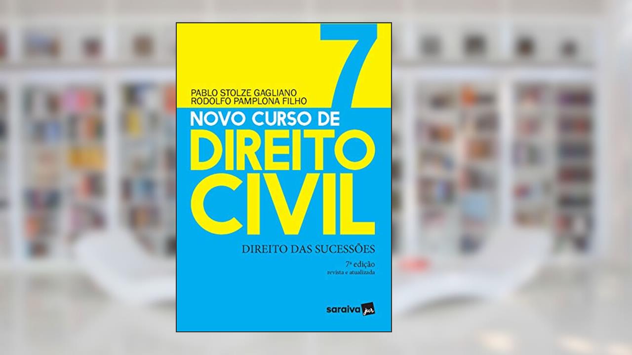 Capa de Novo Curso de Direito Civil Vol 7 - Direito Das Sucessões -7ª Ed. 2020: Volume 7, do autor Pablo Stolze Gagliano