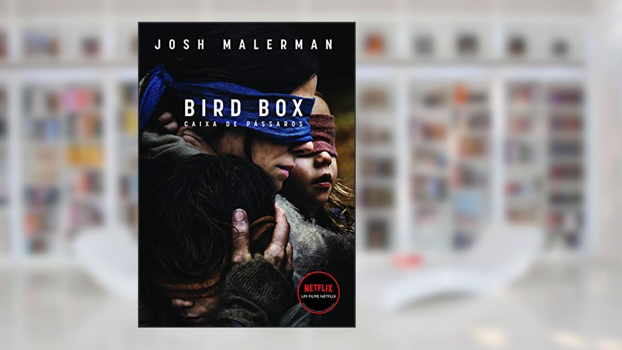 Capa de Caixa de pássaros: Não abra os olhos: 1, do autor Josh Malerman