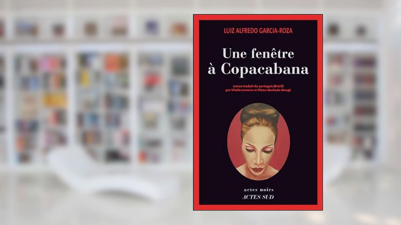 Capa de Une fenêtre à Copacabana, do autor Luiz Alfredo Garcia-roza