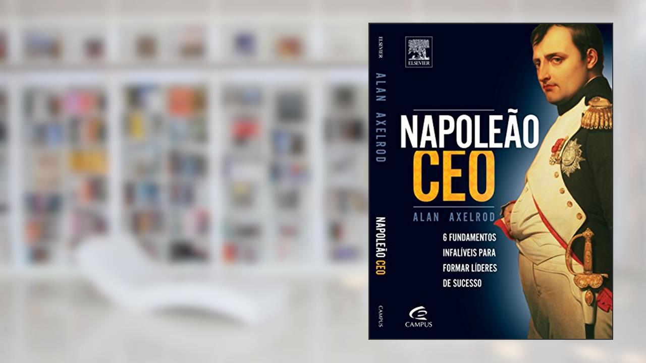 Capa de Napoleão CEO, do autor Alan Axelrod