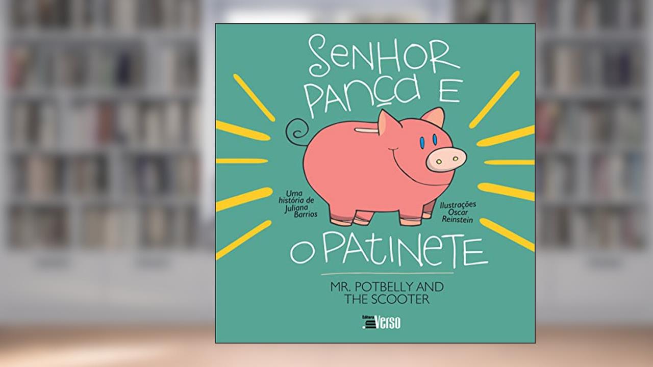 Capa de Senhor Pança e o Patinete, do autor Juliana Barrios