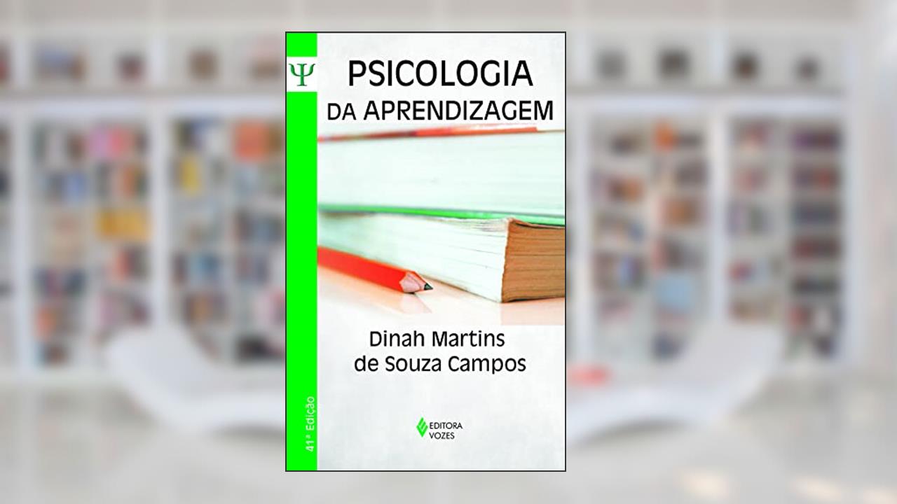 Capa de Psicologia da aprendizagem, do autor Dinah Martins de Souza Campos