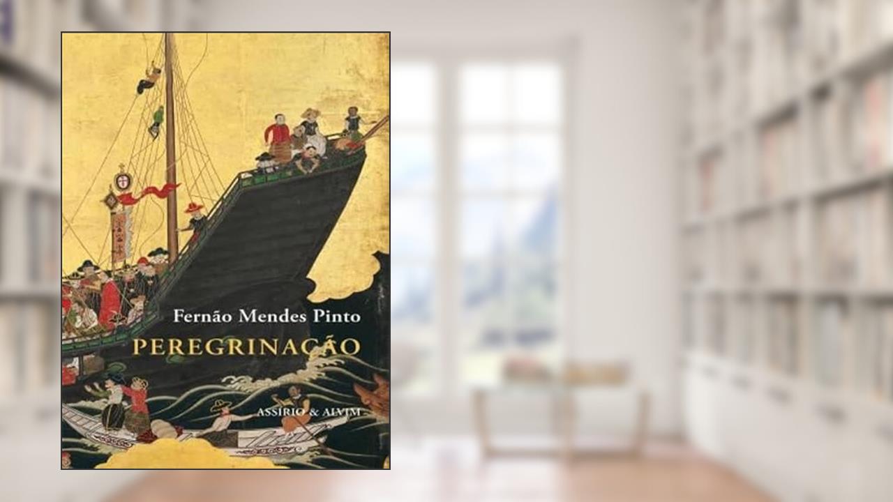 Capa de Peregrinação, do autor Fernão Mendes Pinto