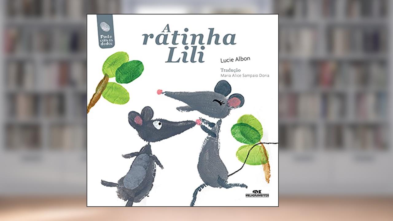 Capa de A Ratinha Lili, do autor Lucie Albon