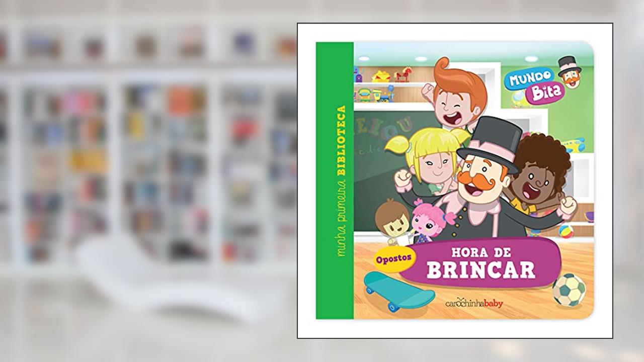Capa de Mundo Bita: Hora de brincar: 4, do autor Carochinha Baby