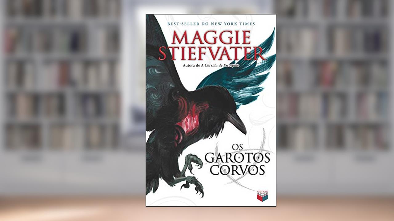 Capa de Os garotos corvos - A saga dos corvos - vol. 1, do autor Maggie Stiefvater