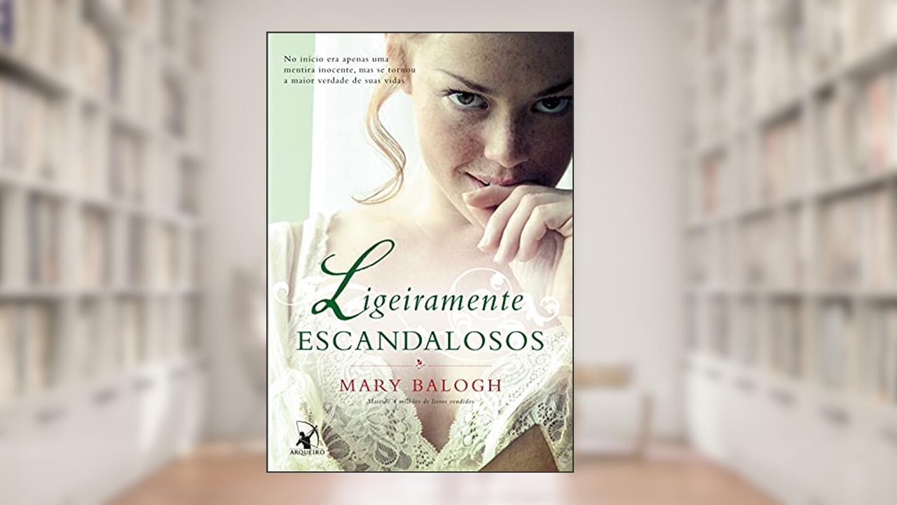 Capa de Ligeiramente escandalosos: O livro de Freyja (Os Bedwyns 3), do autor Mary Balogh