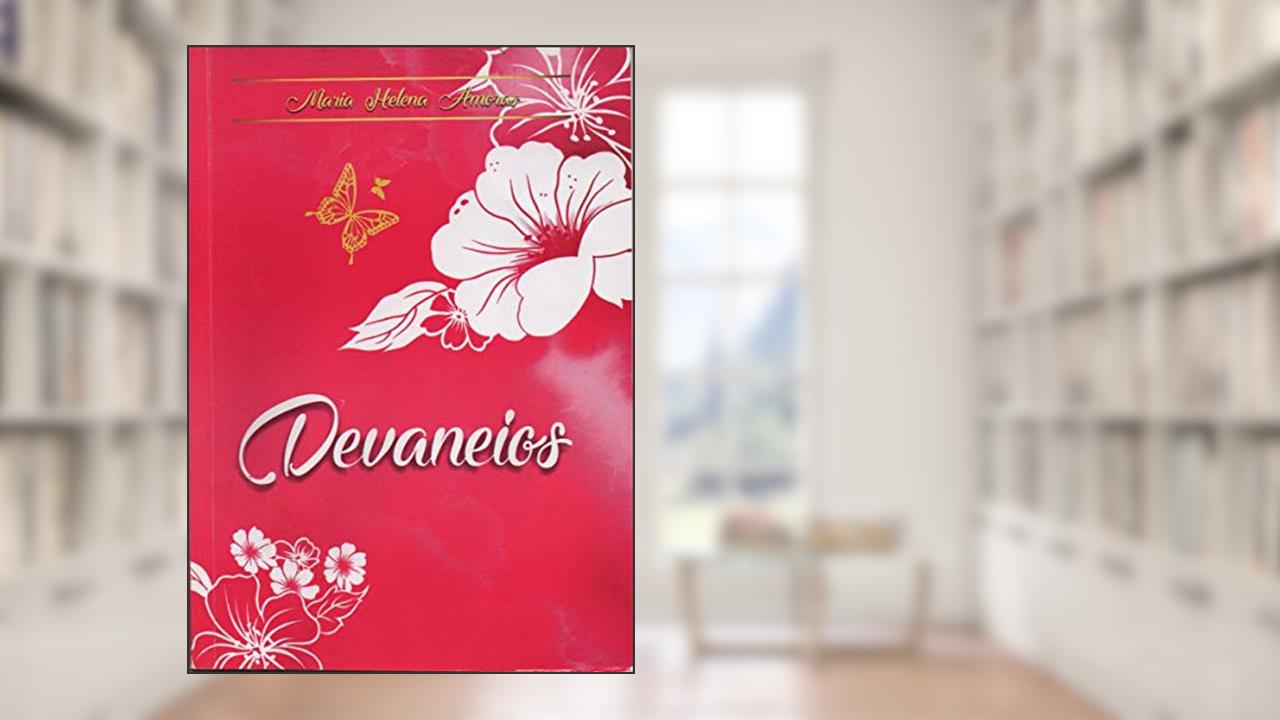 Capa de Devaneios, do autor Maria Helena Amoras