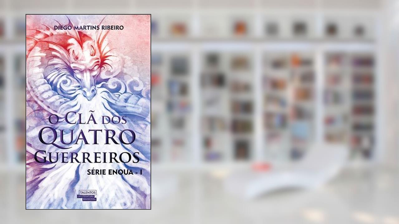 Capa de O Clã dos Quatro Guerreiros, do autor Diego Martins Ribeiro