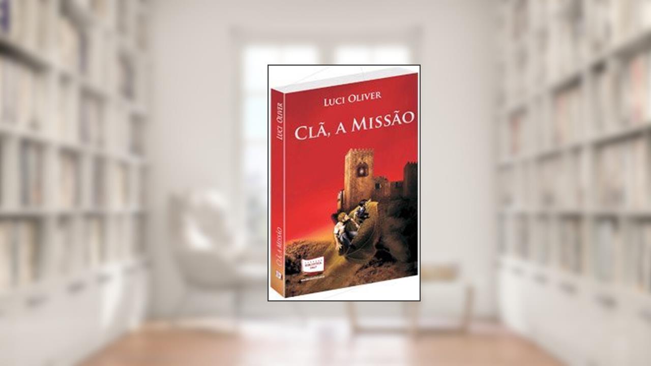 Capa de Clã a Missão, do autor Luci Oliver
