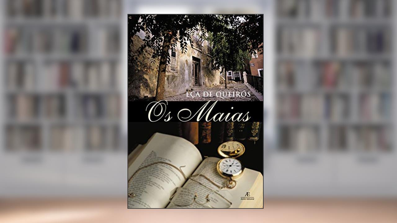 Capa de Os Maias, do autor Eça de Queirós