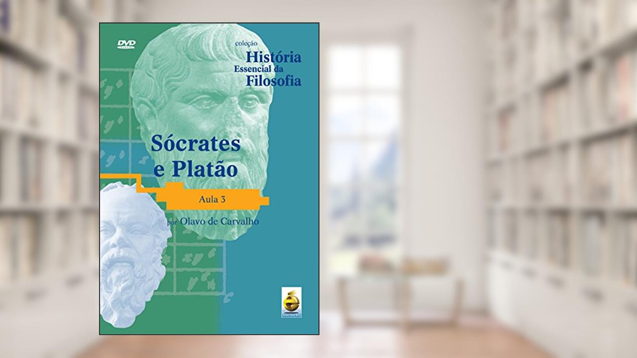 Capa de Sócrates e Platão - Aula 3, do autor Olavo de Carvalho