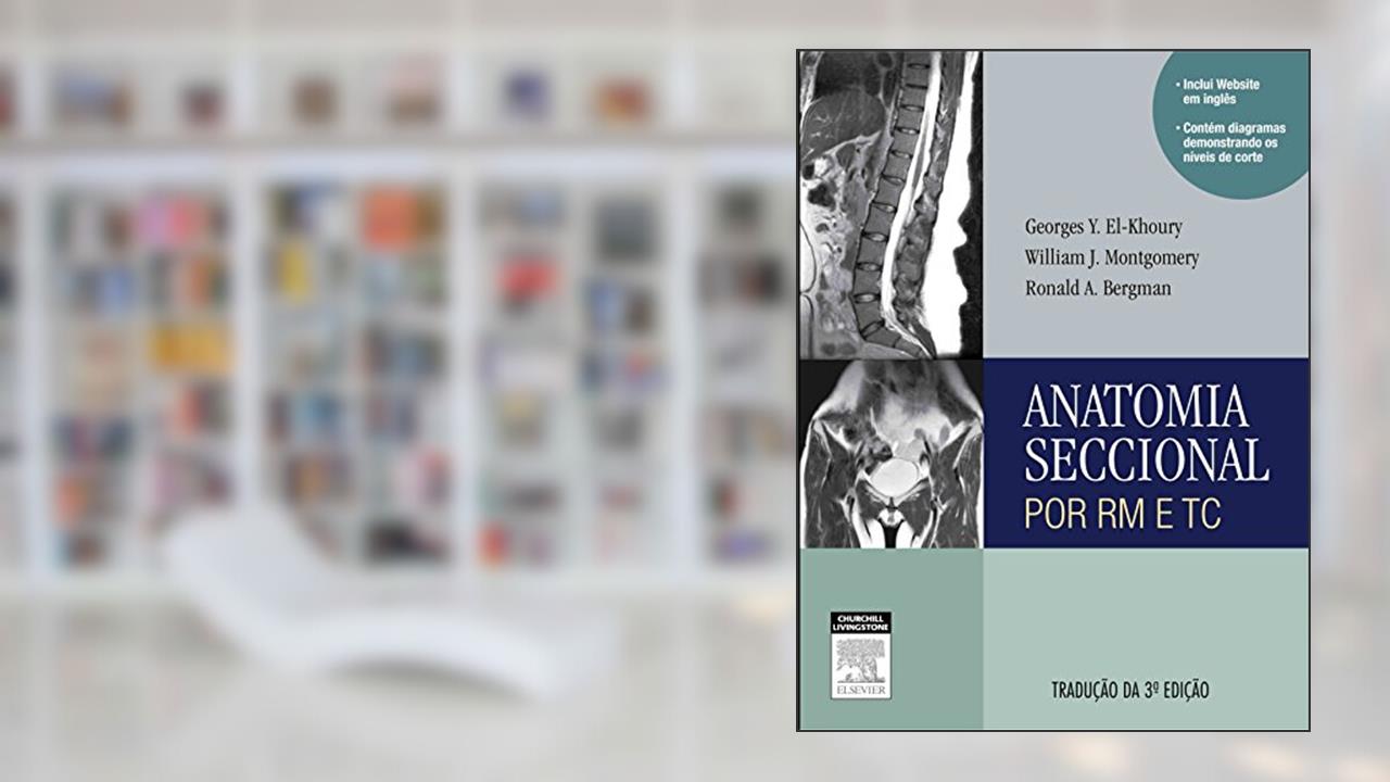 Capa de Anatomia Seccional por RM e TC, do autor Georges Y. El-Khoury