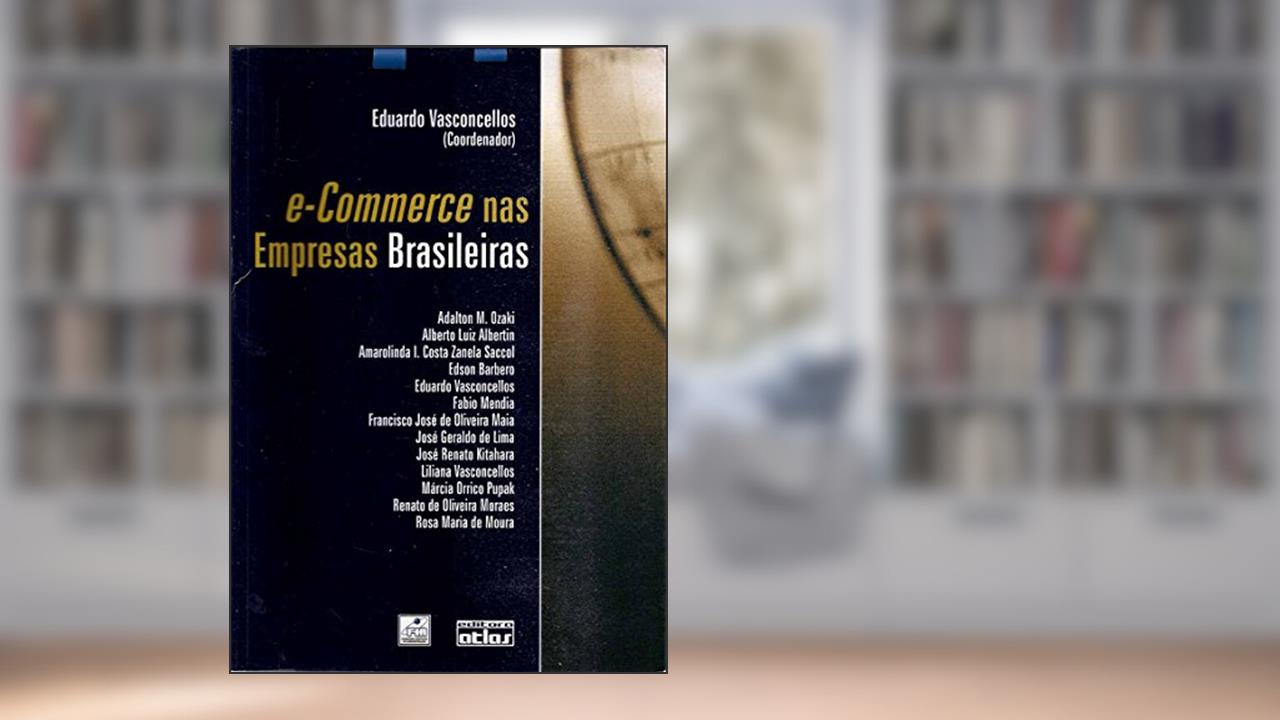 Capa de e-Commerce nas Empresas Brasileiras, do autor Eduardo Vasconcellos