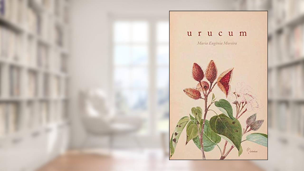 Capa de Urucum, do autor Maria Eugênia Moreira