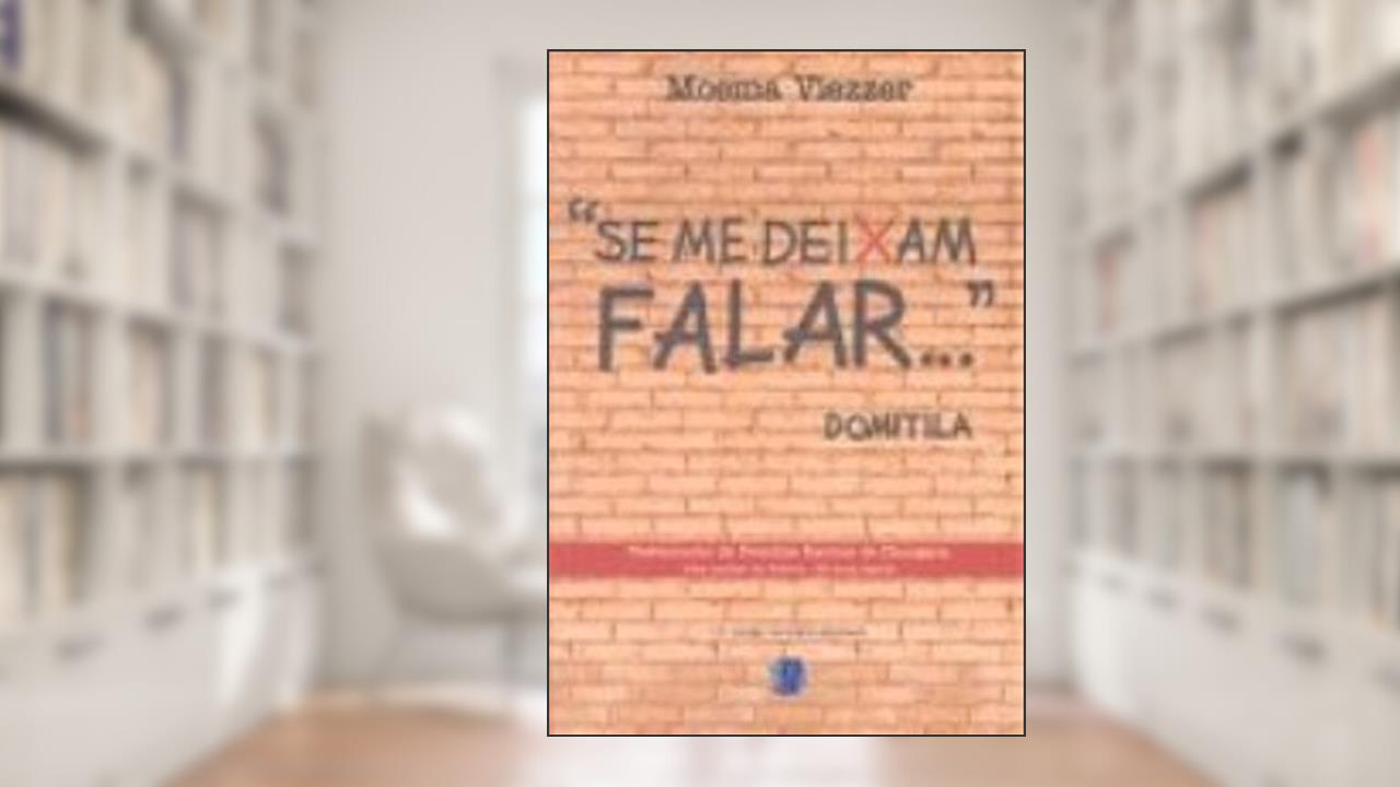 Se Me Deixam Falar..., do autor Moema Viezzer