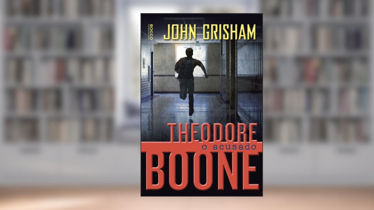 Capa de O Acusado - Volume 3. Coleção Theodore Boone, do autor John Grisham