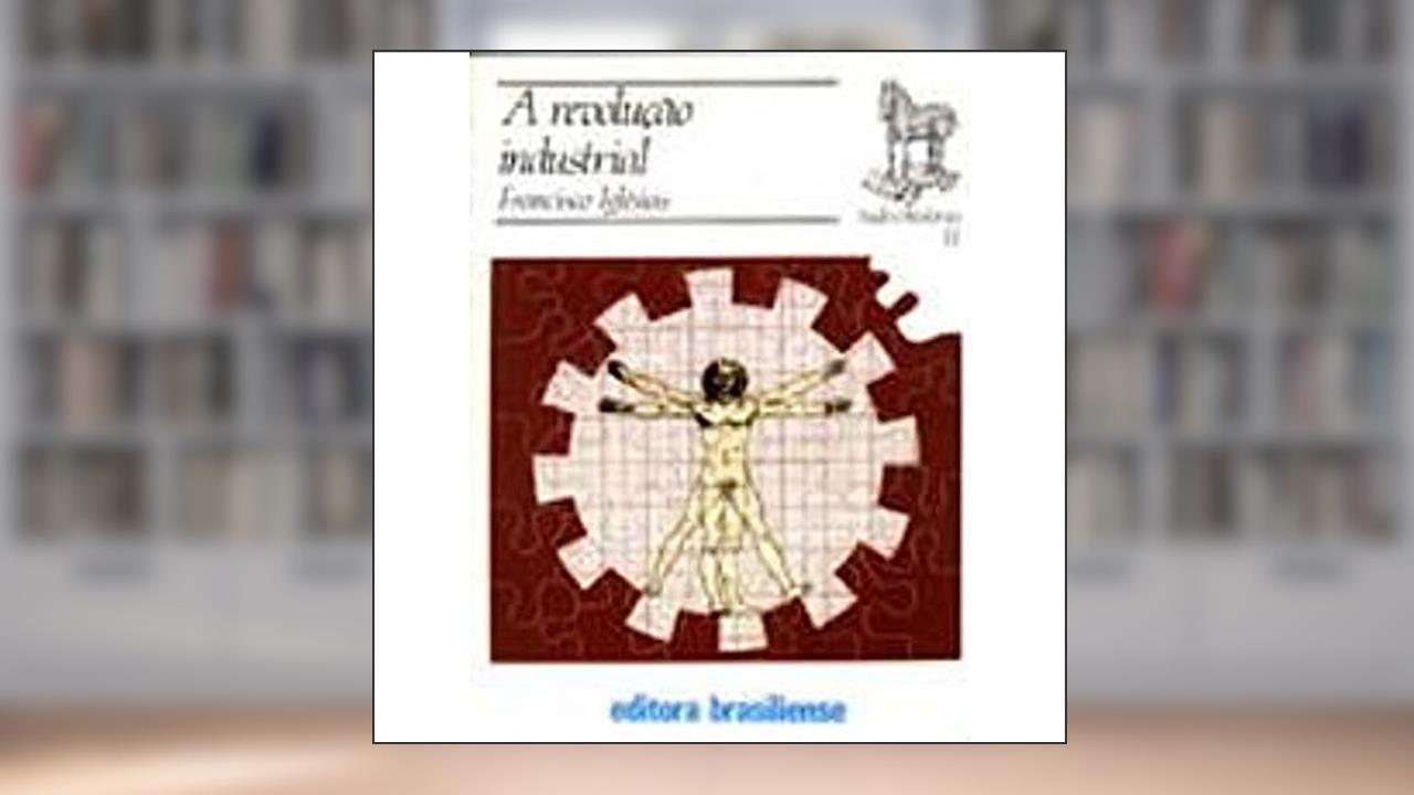 Capa de A Revolução Industrial, do autor Francisco Iglesias