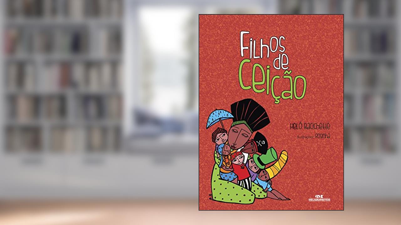 Capa de Filhos de Ceição, do autor Helô Bacichette