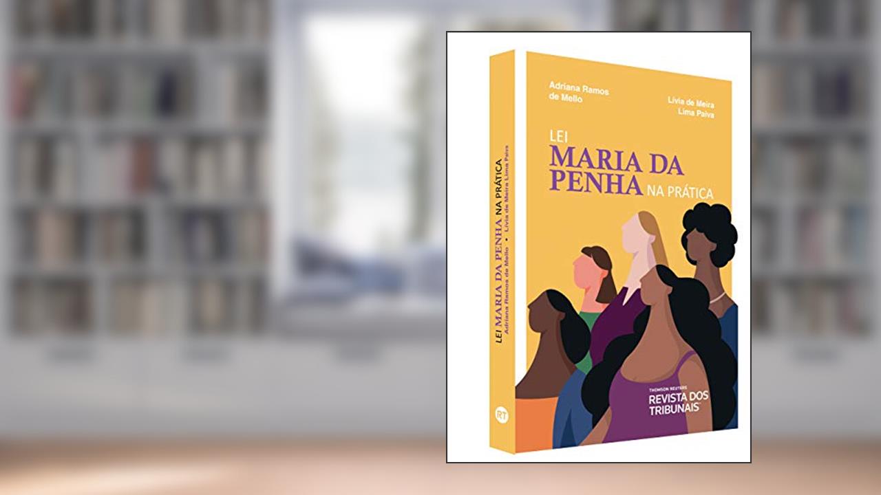 Capa de Lei Maria da Penha na Prática, do autor Diego Moreau; Douglas Freitas; Alice Monstrinho