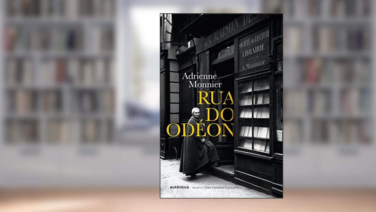 Capa de Rua do Odéon, do autor Adrienne Monnier