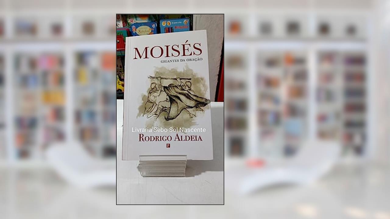 Capa de Moises - Ressurgimento Da Oracao (O), do autor Rodrigo Aldeia