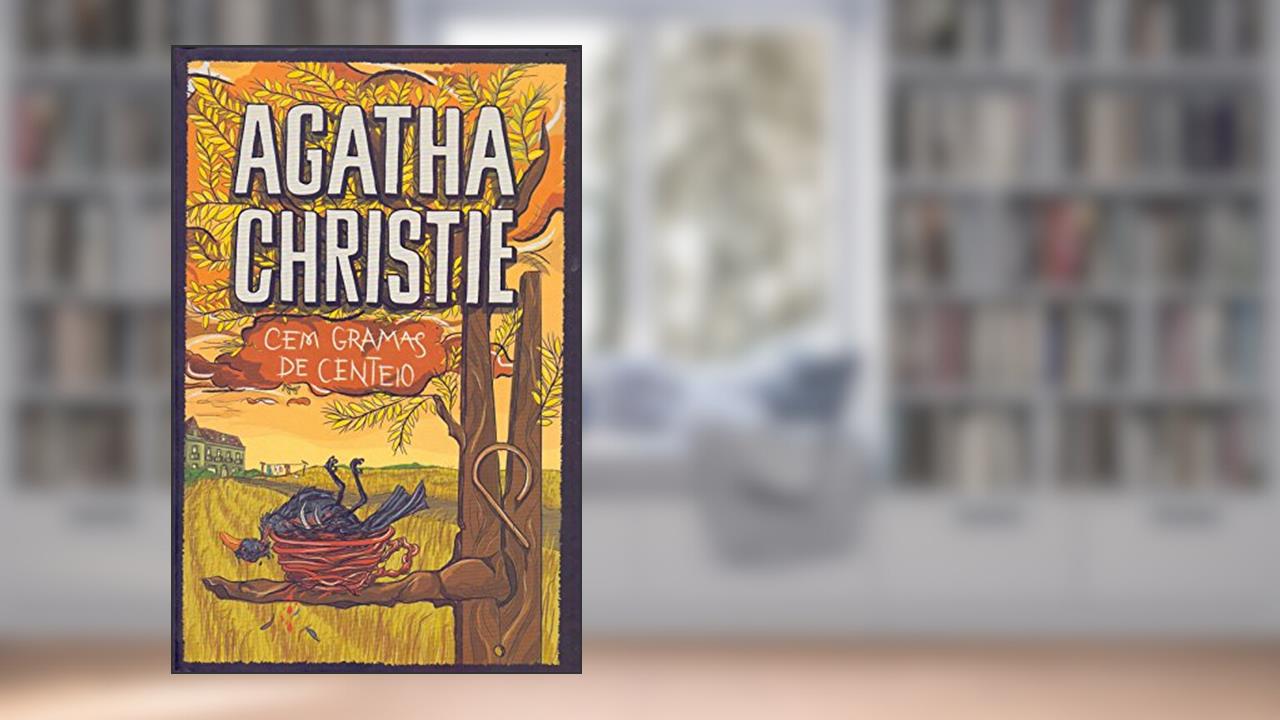 Capa de Cem gramas de centeio, do autor Agatha Christie