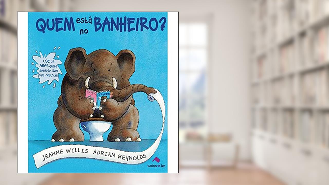 Capa de Quem está no banheiro?, do autor Jeanne Willis