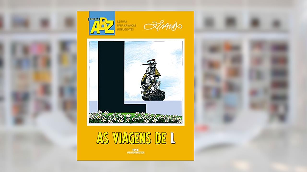 Capa de As Viagens de L, do autor Ziraldo Alves Pinto