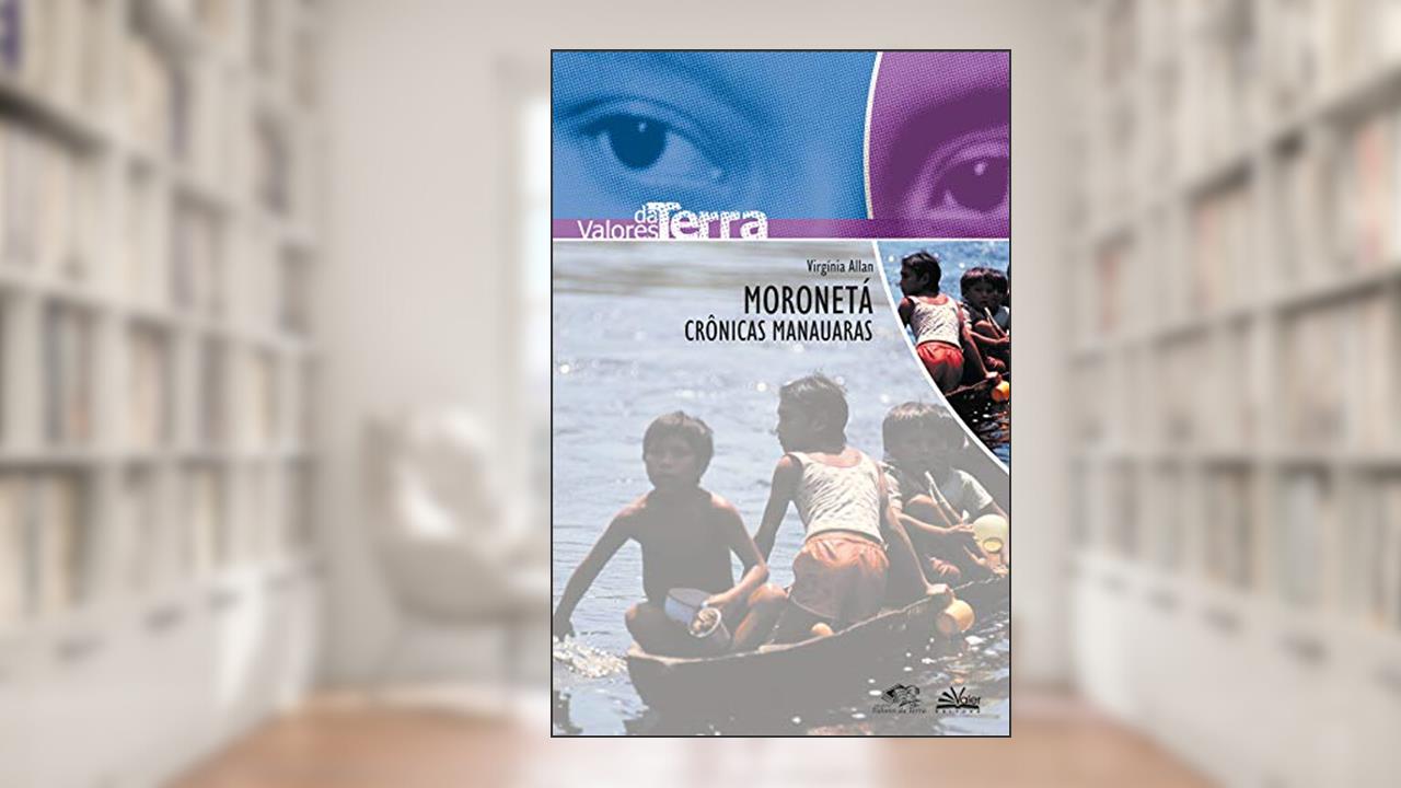 Capa de Moronetá: Crônicas manauaras, do autor Allan Virgínia