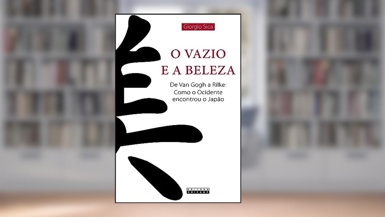 Capa de O vazio e a beleza: De Van Gogh a Rilke: como o ocidente encontrou o Japão, do autor Giorgio Sica