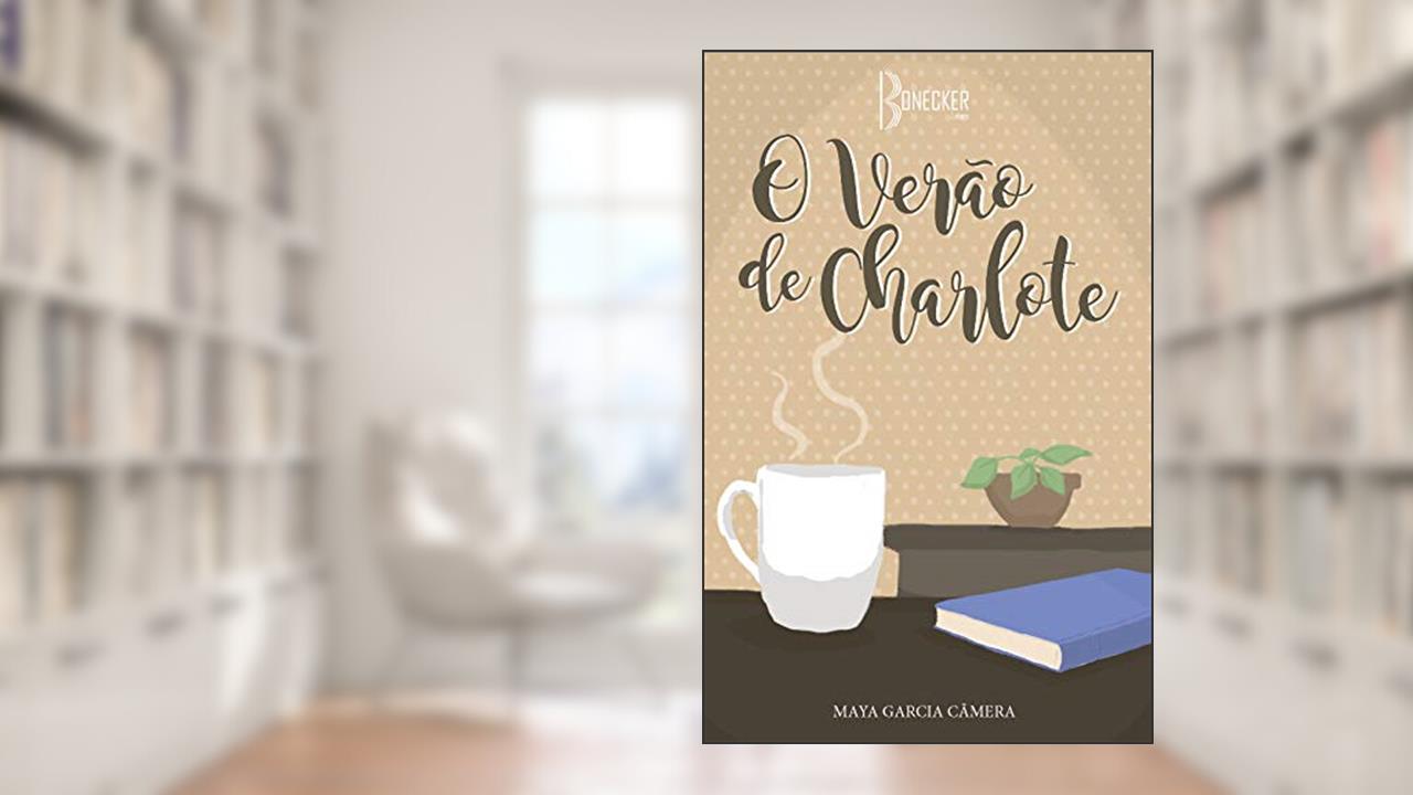 Capa de O verão de Charlote, do autor Maya Garcia Câmera