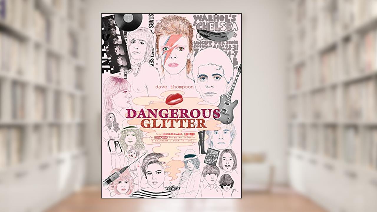Capa de Dangerous glitter, do autor Dave Thompson