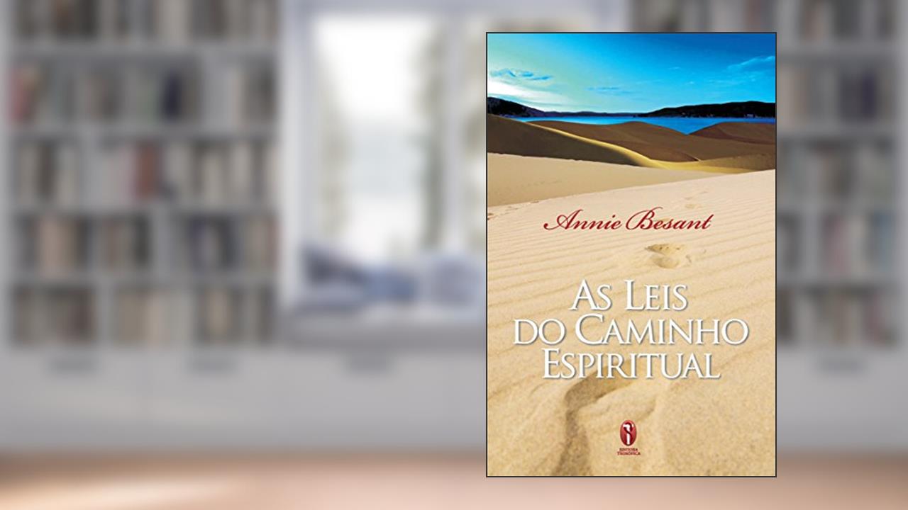 Capa de As Leis do Caminho Espiritual, do autor Annie Besant