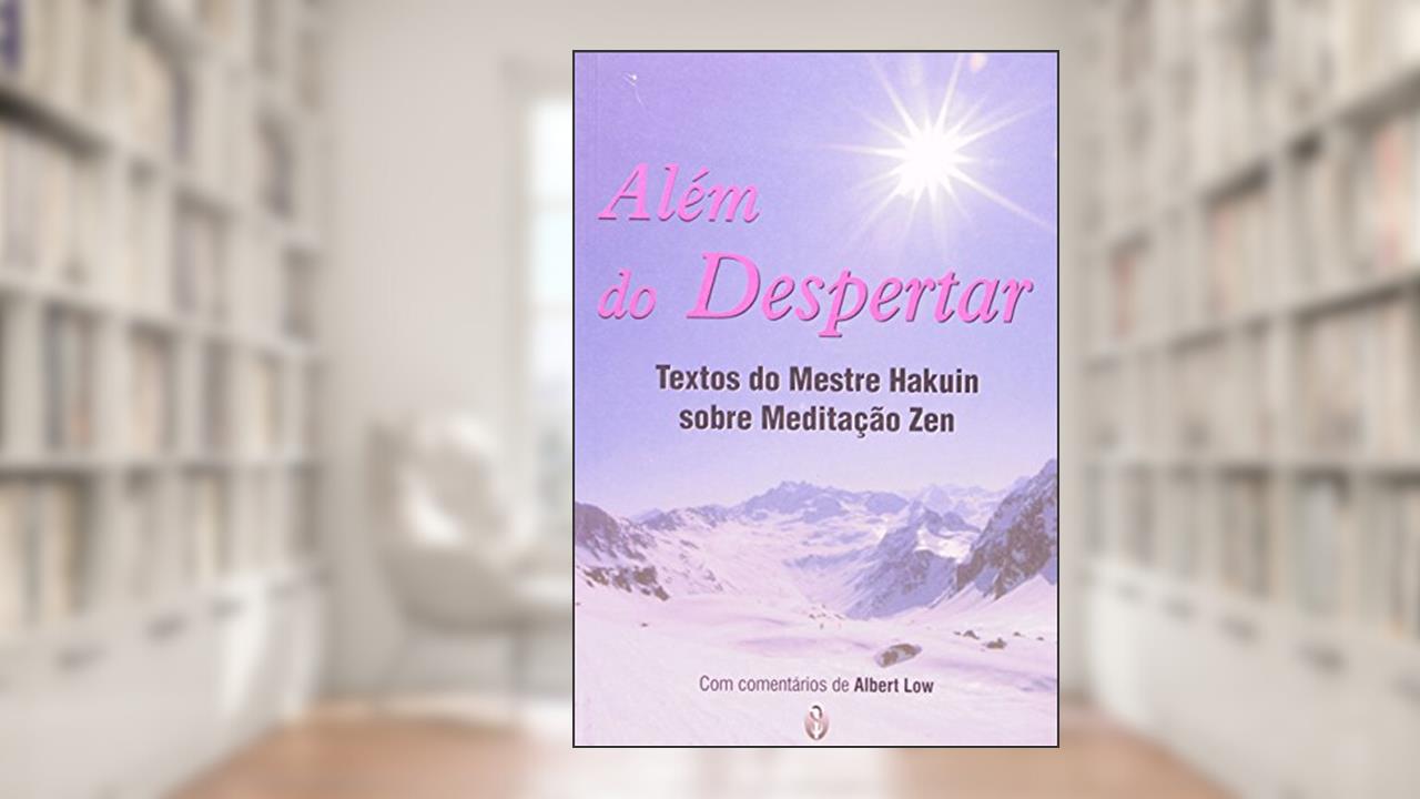 Capa de Além Do Despertar, do autor Mestre Hakuin