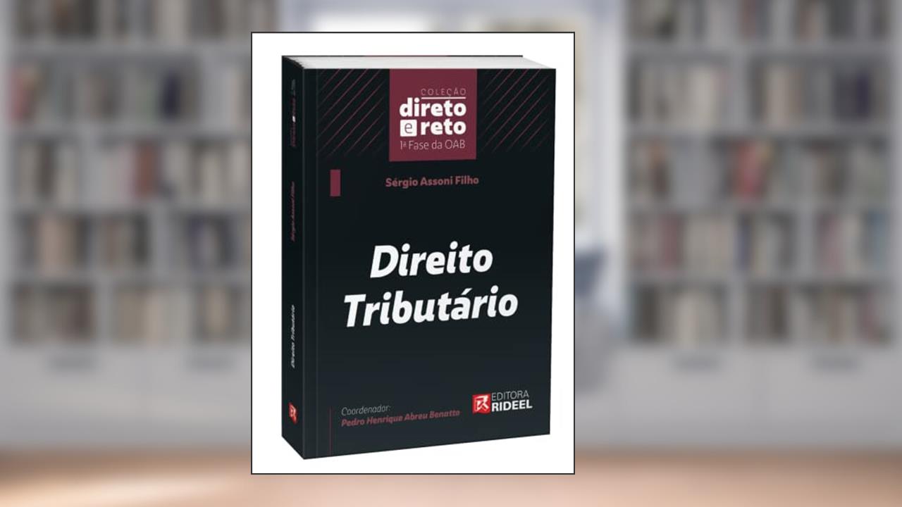 Capa de Direito Tributário - Coleção Direto e Reto 1ª Fase Oab, do autor Sergio Assoni Filho