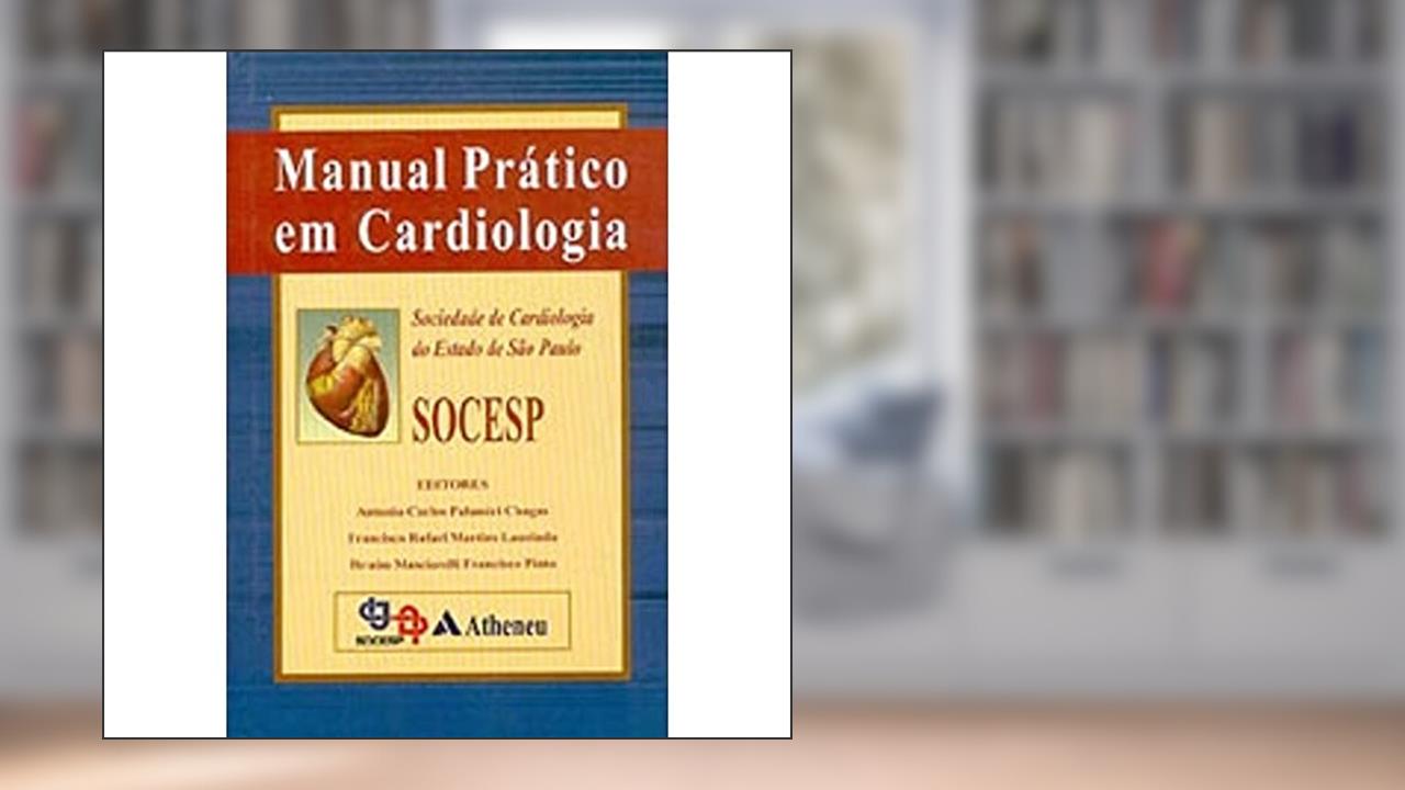 Capa de Manual Prático em Cardiologia, do autor Socesp