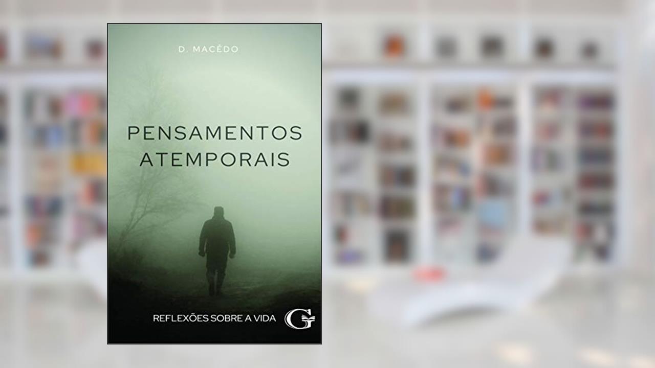 Capa de Pensamentos atemporais: Reflexões sobre a vida, do autor D. Macêdo