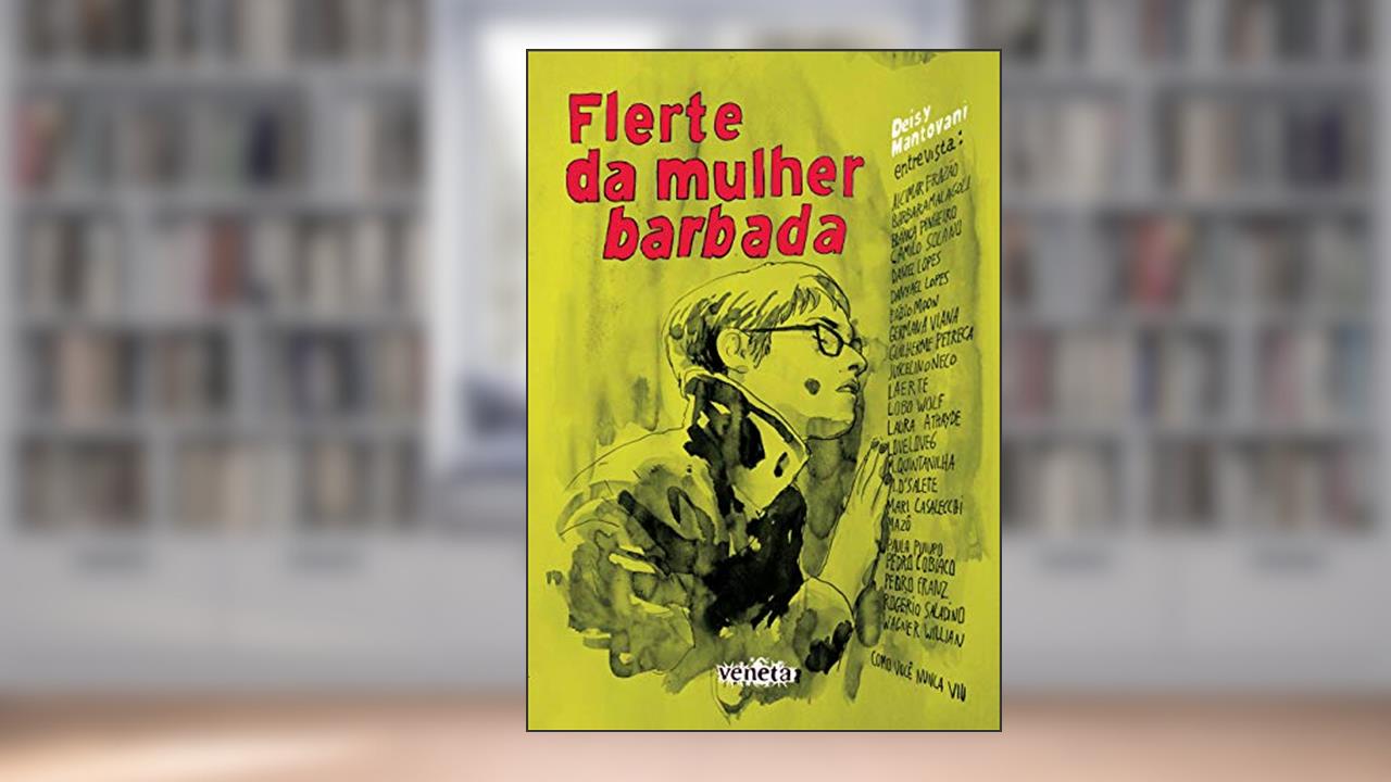 Capa de Flerte da mulher barbada, do autor Deisy Mantovani; Wagner Willian