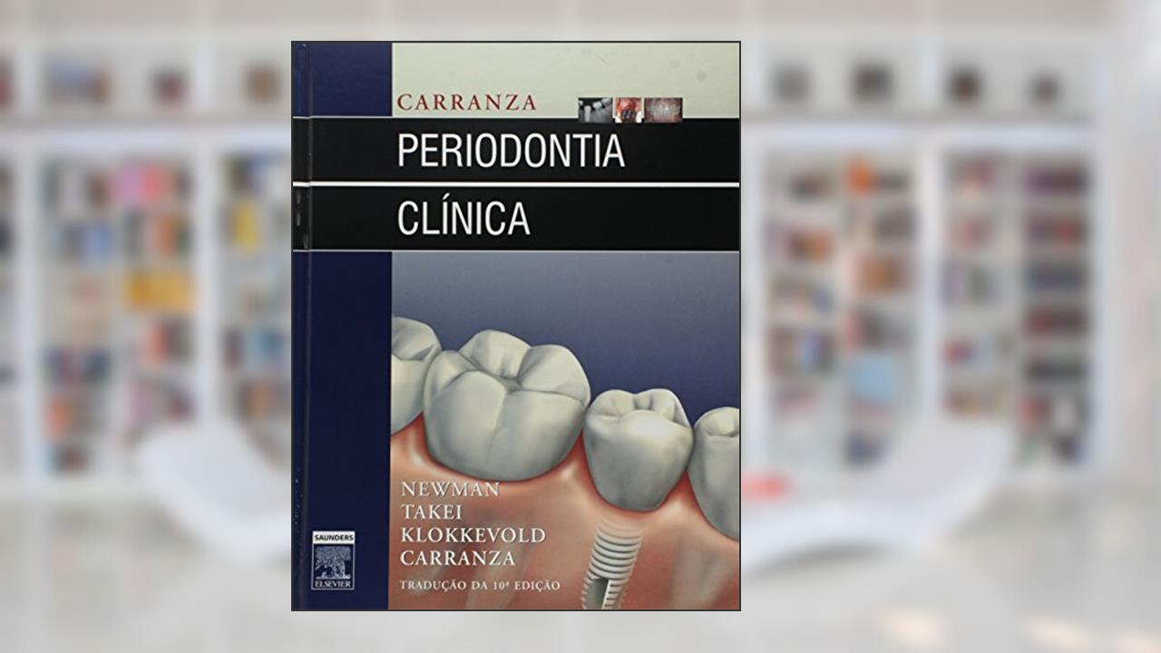 Capa de Carranza Periodontia Clínica, do autor Fermin A Carranza Jr; Mich Newman