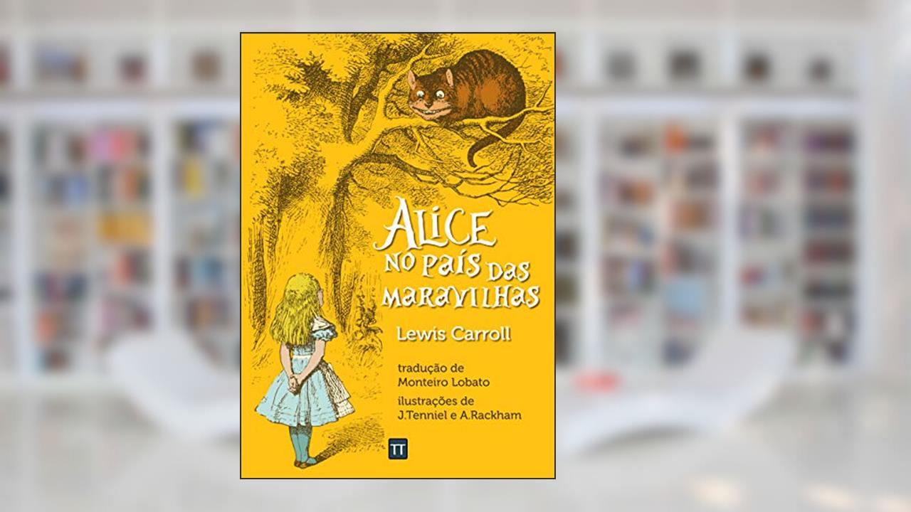 Capa de Alice no País das Maravilhas, do autor Lewis Carroll