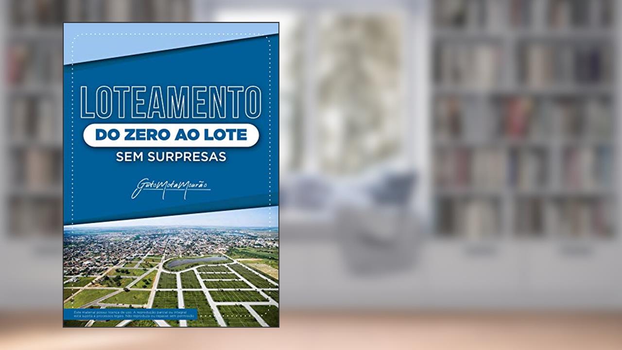Capa de Loteamento Do Zero ao Lote, do autor Guto Mota