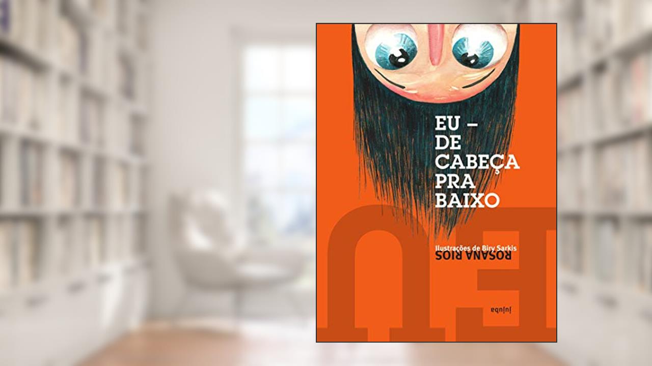 Capa de Eu de Cabeça Para Baixo, do autor Rosana Rios