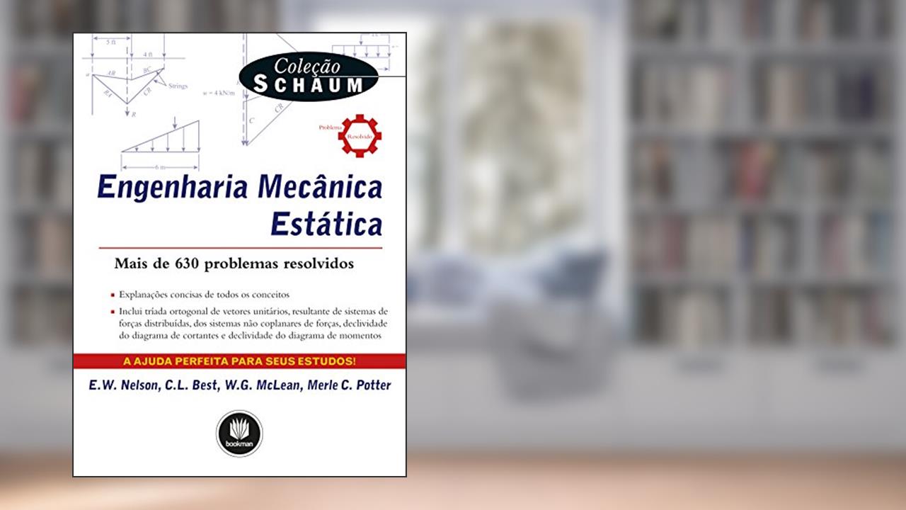 Capa de Engenharia Mecânica: Estática, do autor E. W. Nelson; C. L. Best; W. G. McLean; Merle C. Potter